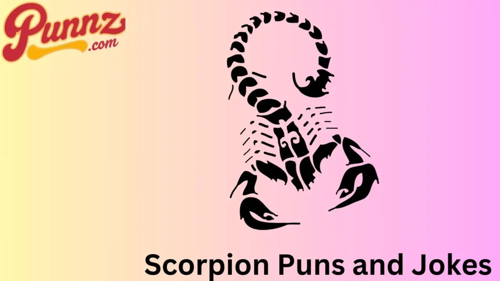 The Funniest Scorpion Puns