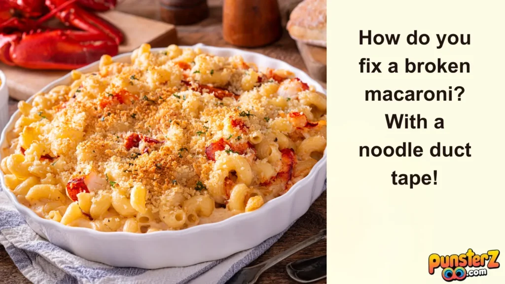 Funny Mac and Cheese Puns