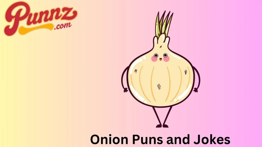 Onion Puns and Jokes