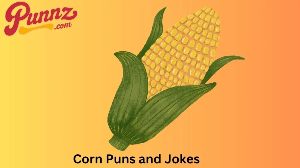 240 Corn Puns and Jokes For (2025) Corn Puns and Jokes feature