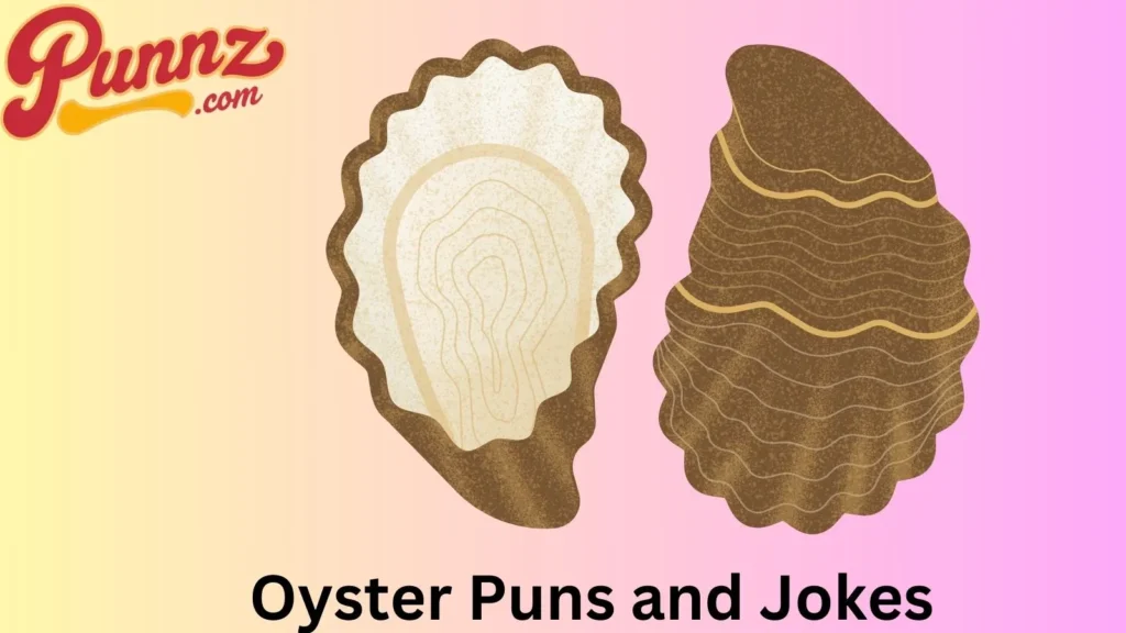 Cracking Oyster Jokes