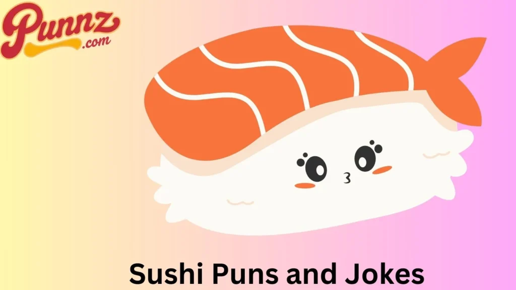 Creative Sushi Puns