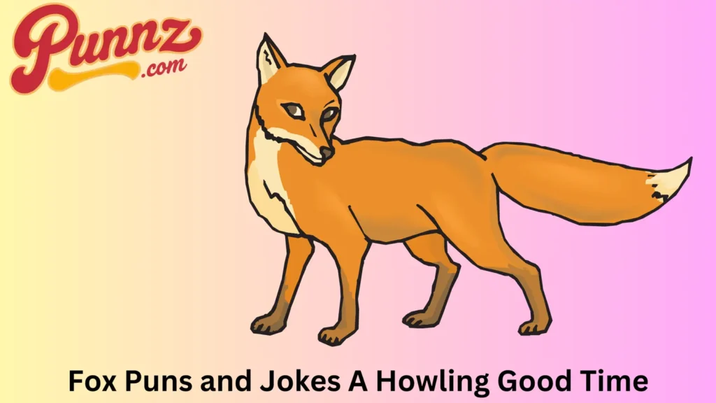 Funny Fox Themed Puns