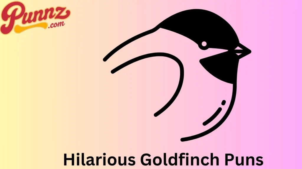 Funny Goldfinch Wordplay