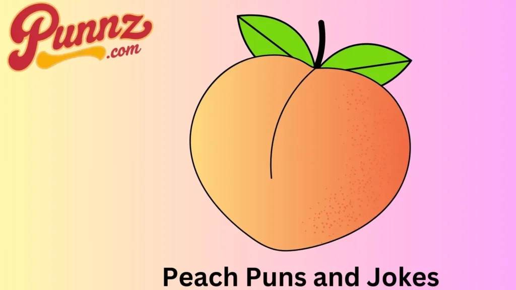 Funny Peach Humor to Make You Smile