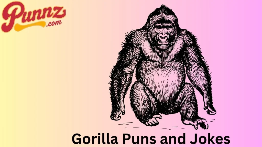 Gorilla Puns and Jokes