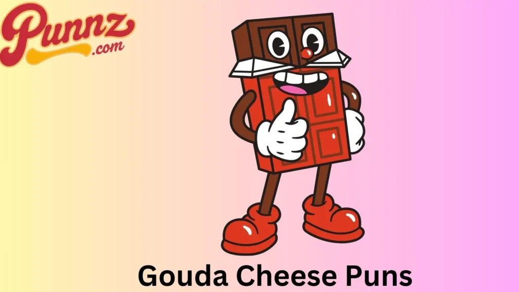 Gouda Humor 