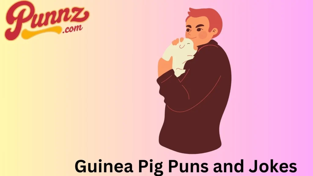 Guinea Pig Puns and Joke