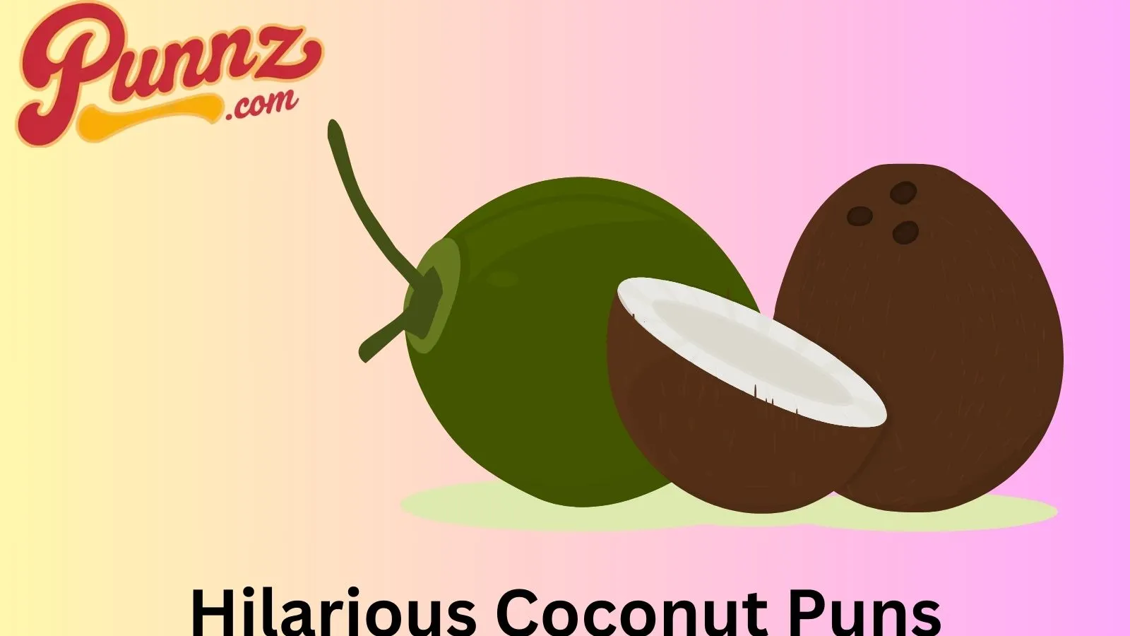 Hilarious Coconut Puns and Jokes