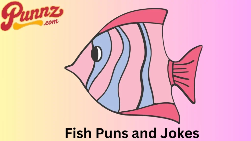 Hilarious Fish Jokes