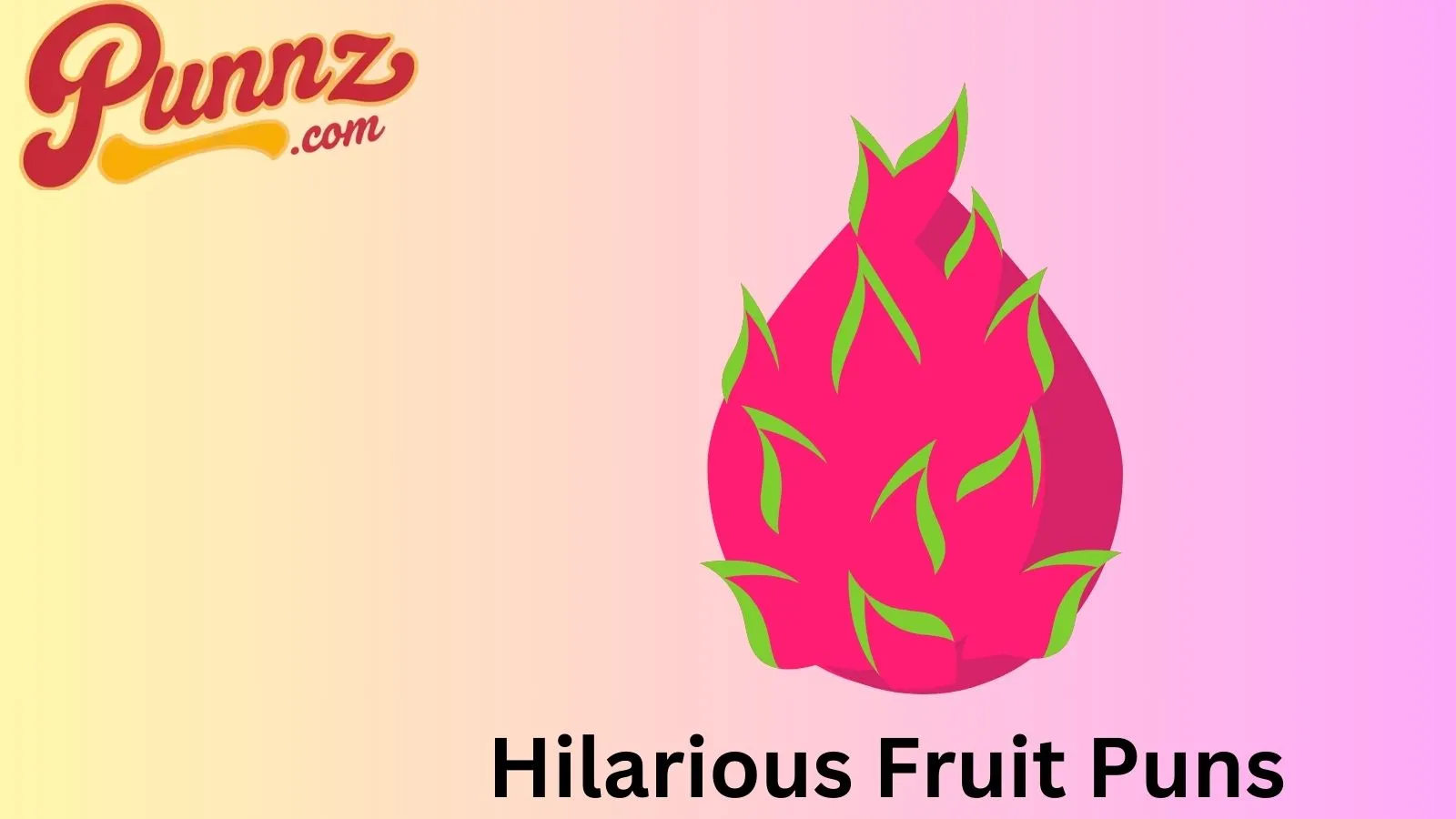 Hilarious Fruit Puns