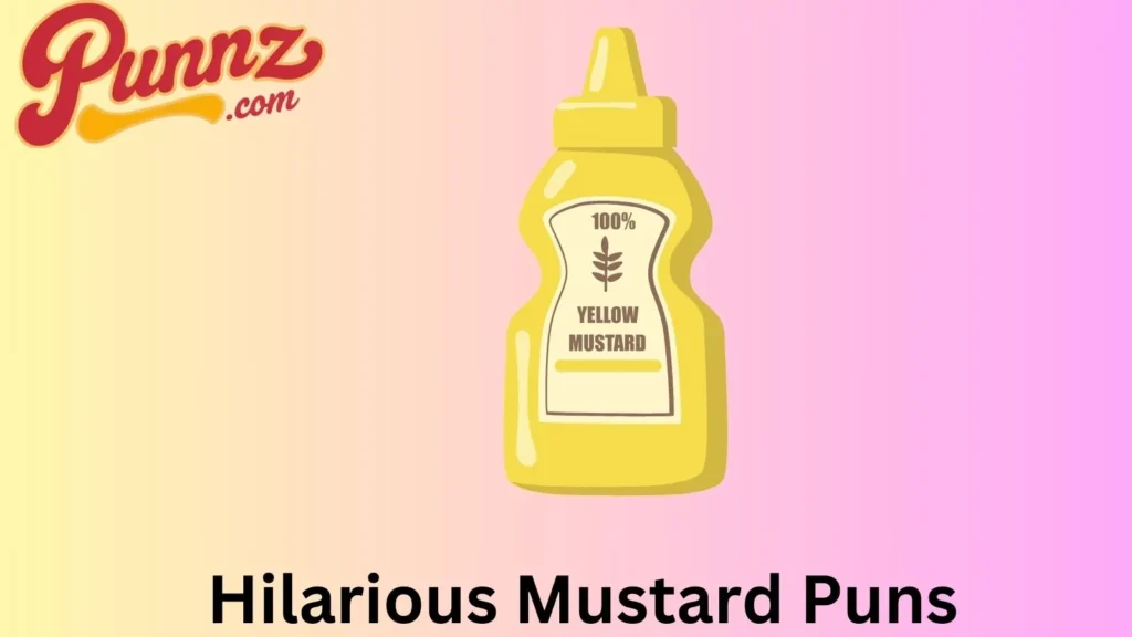 Hilarious Mustard Puns
