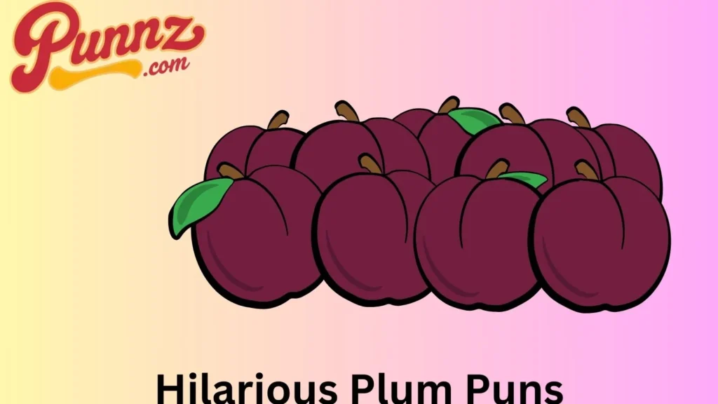Hilarious Plum
