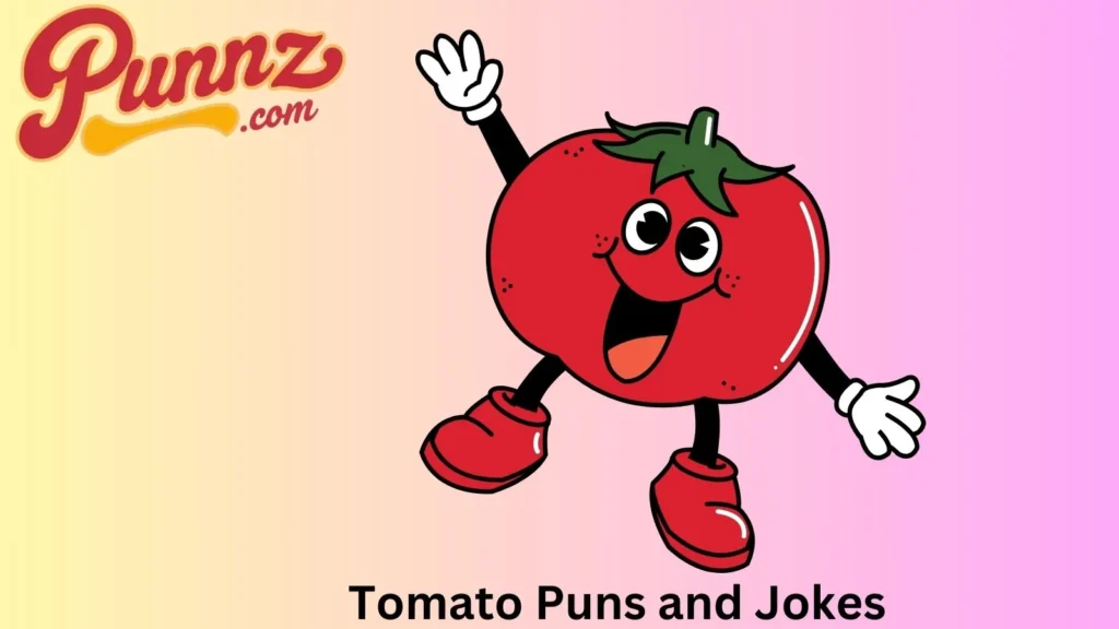 210 Hilarious Tomato Puns and Jokes That Will Make You Chuckle! (2025) Hilarious Tomato Puns and Jokes