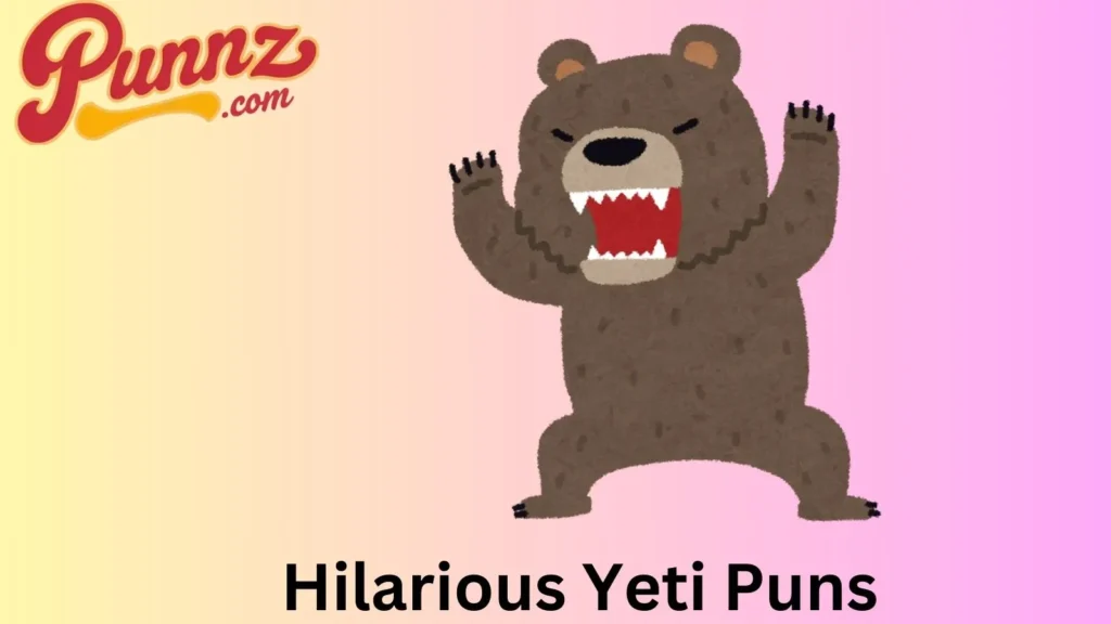 Hilarious Yeti Puns