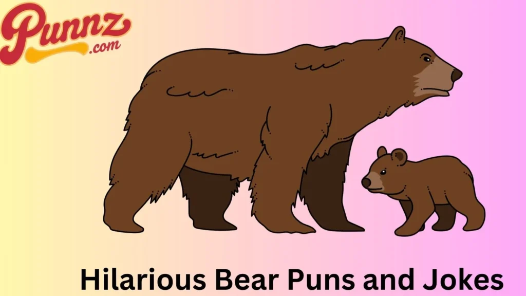 Hilarious Bear Puns