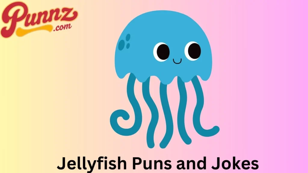 Jellyfish Puns and Jokes