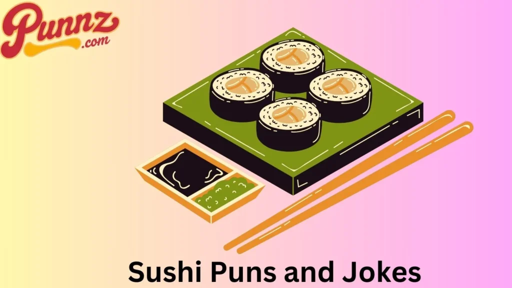 Laugh-Out-Loud Sushi Jokes