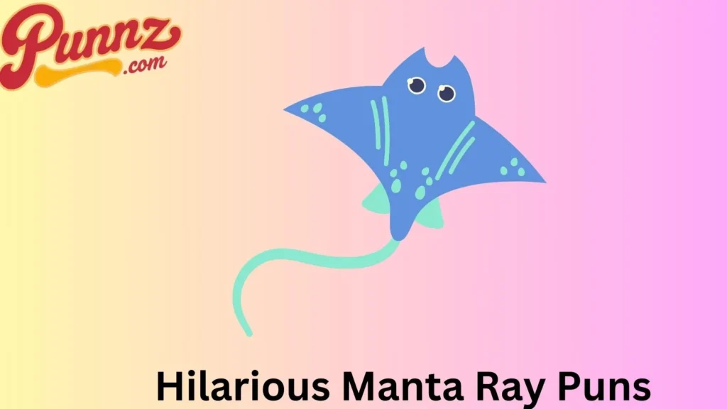 Manta ray one-liner puns