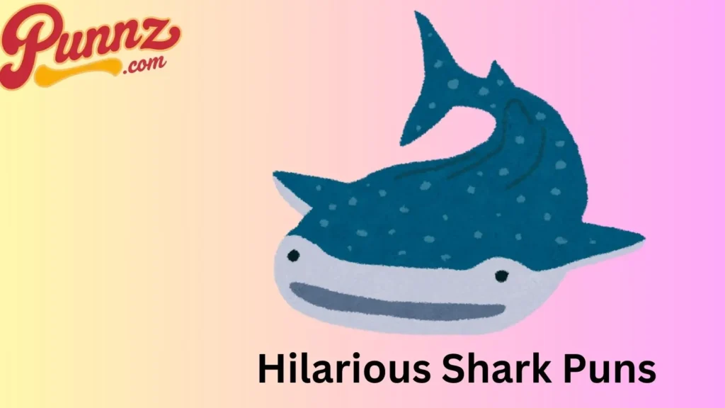 Ocean themed Shark Puns