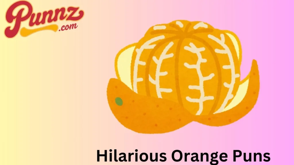 Orange Puns to Add 