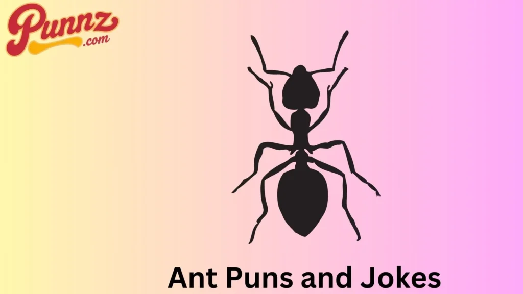Playful Ant Puns
