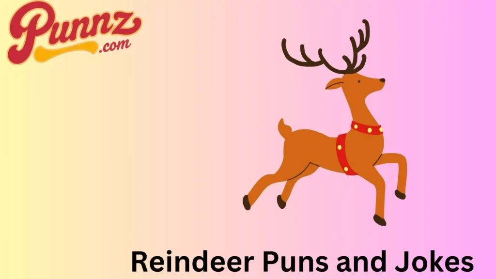 Reindeer puns