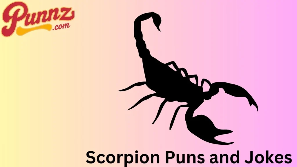 Scorpion puns one-liners