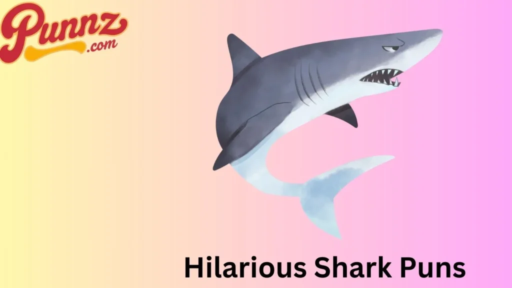 Shark Puns to Sink