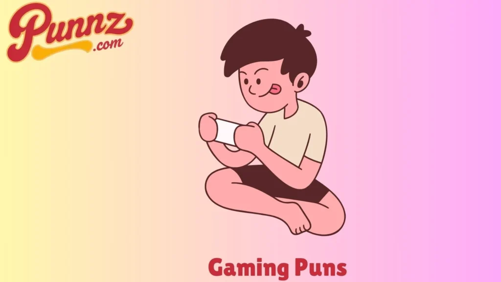 Short and Sweet Gaming Puns