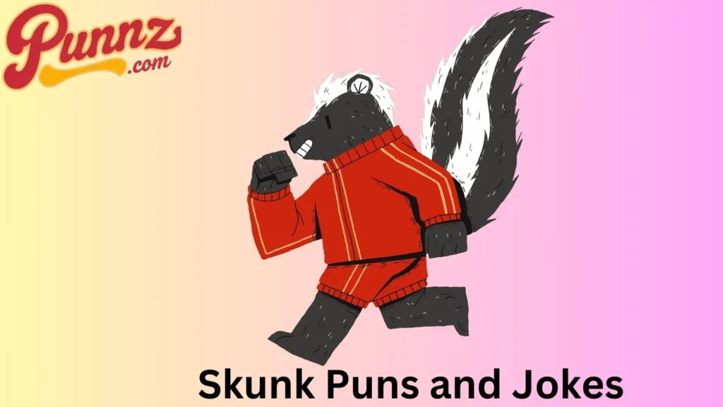 Skunk Humor Puns