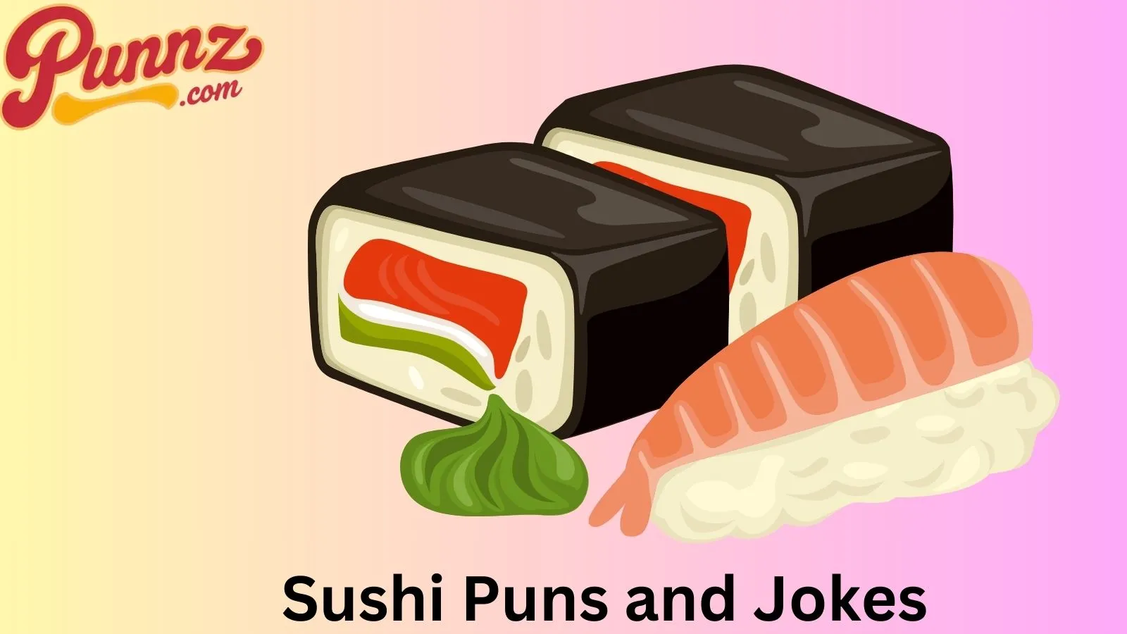 Sushi Puns and Jokes