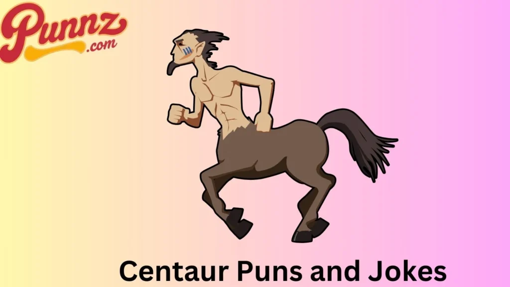 The Appeal of Centaur Puns