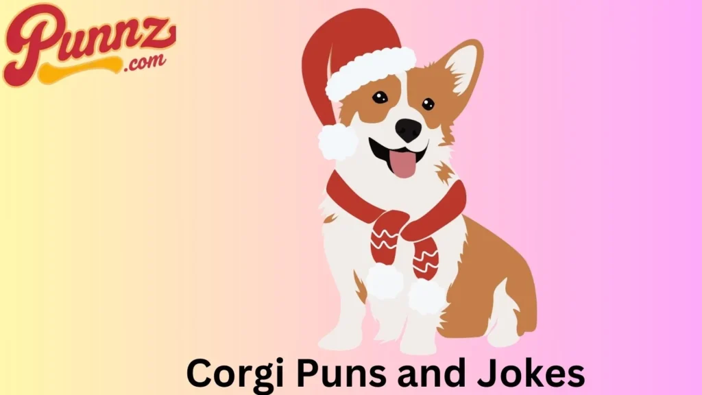 Top Corgi Puns and Wordplay for Dog Lovers
