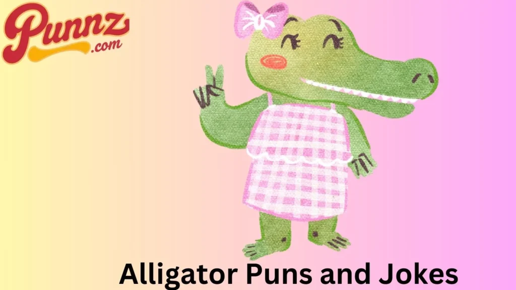 Trending Alligator Puns