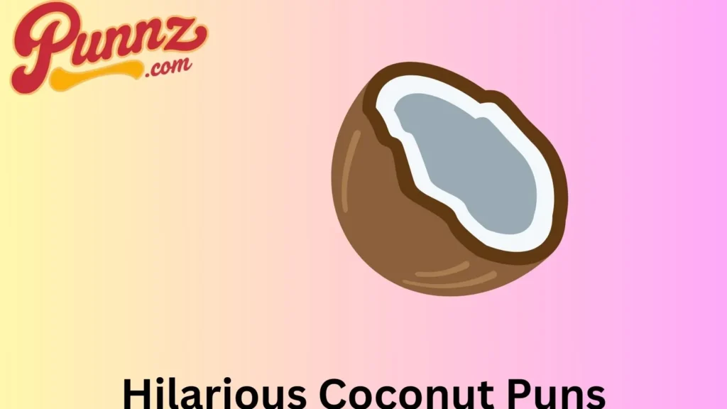 Twist of Hilarious Coconut