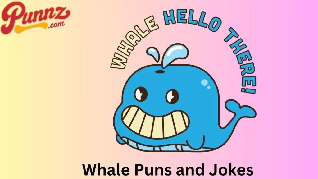 Whale Puns and Jokes