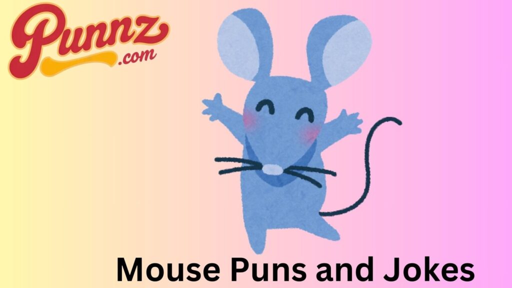 Whisker Twitching Mouse Puns
