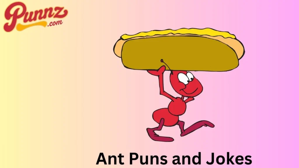 Witty Ant-Inspired Puns