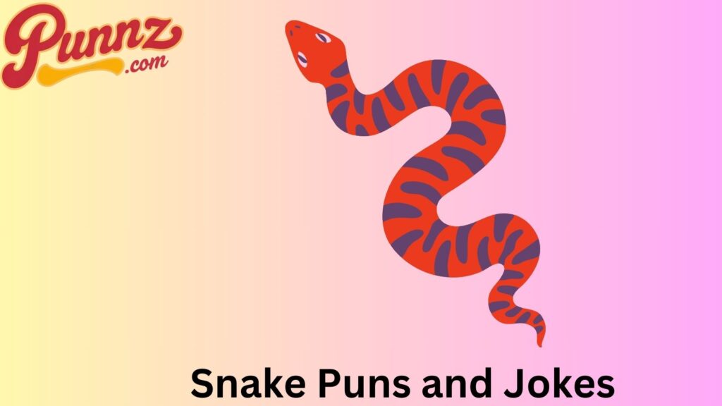 Witty Snake Jokes