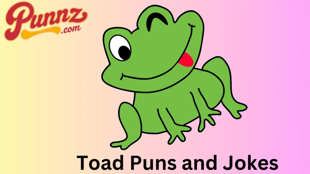 Wordplay Featuring Toads