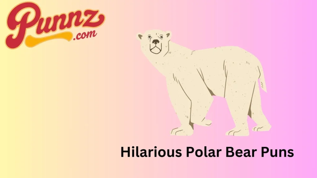Worthy Polar Bear Puns