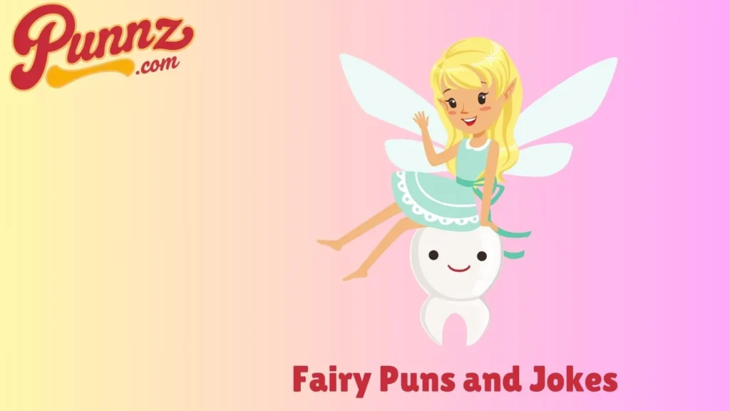 Funny Fairy Puns 