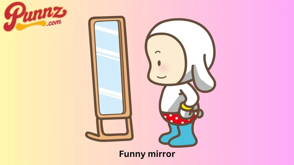Funny Mirror Puns That Will Reflect Your Humor