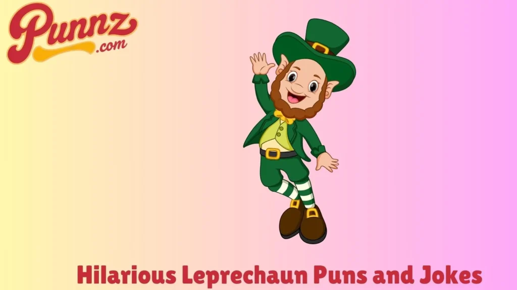 Hilarious Leprechaun Puns to Share with Friends