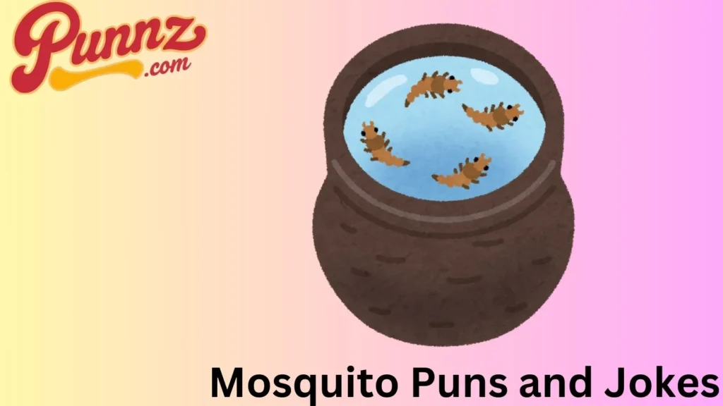 Mosquito Jokes