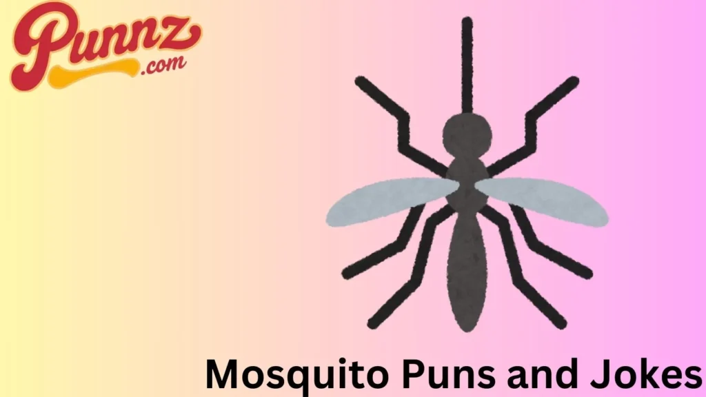 Mosquito Jokes for Endless