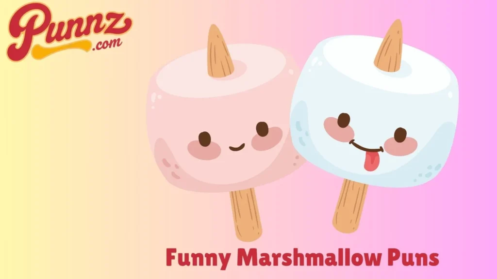 These Marshmallow Jokes