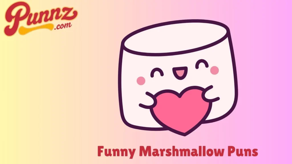 These Marshmallow Puns