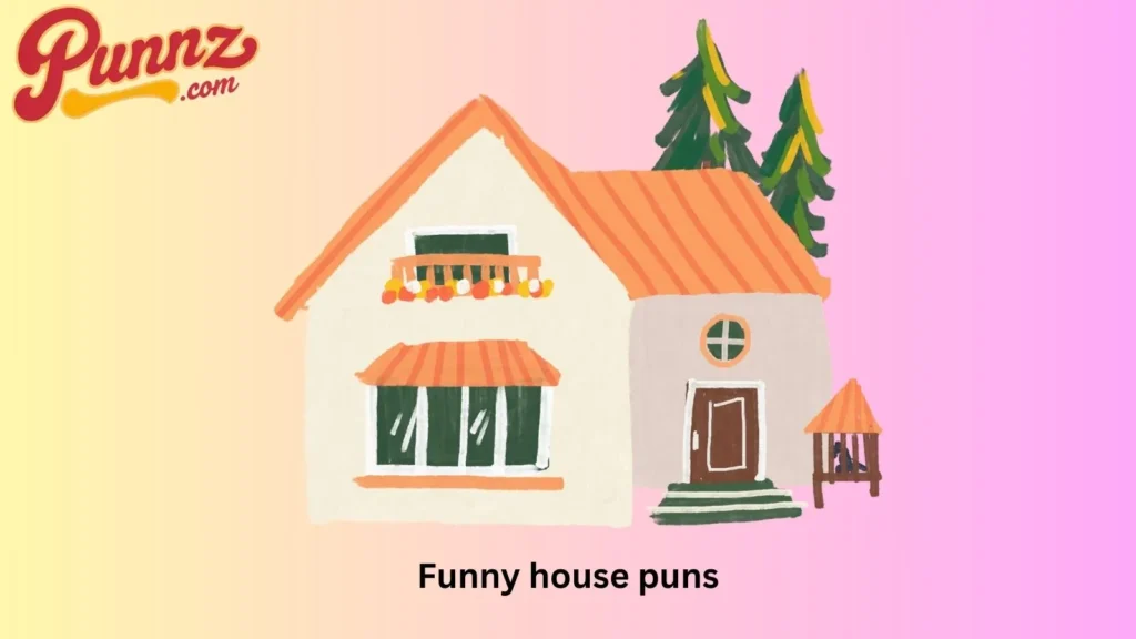 Welcome to the Funny House of Puns